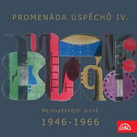Různí – Promenáda úspěchů IV. Nejúspěšnější písně 1946-1966 na deskách Supraphonu MP3
