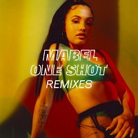 Mabel – One Shot [Remixes]