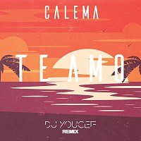 Calema, DJ Youcef – Te Amo [DJ Youcef Remix]
