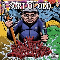 Sort of Odd – Dirty South